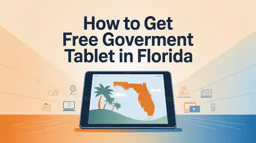 Free Government Tablet in Florida