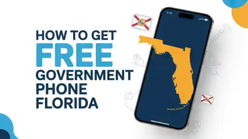 How to Get Free Government Phone Florida